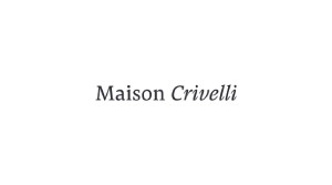 MAISON CRIVELLI